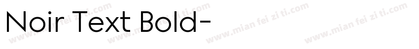 Noir Text Bold字体转换